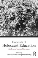 Podstawy edukacji o Holokauście: Podstawowe zagadnienia i podejścia - Essentials of Holocaust Education: Fundamental Issues and Approaches