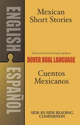 Meksykańskie opowiadania/Cuentos Mexicanos - Mexican Short Stories/Cuentos Mexicanos