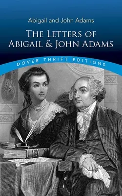 Wybrane listy Abigail i Johna Adamsów - Selected Letters of Abigail and John Adams