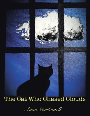 Kot, który gonił chmury - The Cat Who Chased Clouds