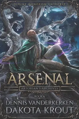 Arsenal: Seria Divine Dungeon - Arsenal: A Divine Dungeon Series