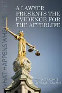 Prawnik przedstawia dowody na życie pozagrobowe - A Lawyer Presents the Evidence for the Afterlife