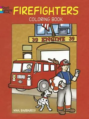 Kolorowanka ze strażakami - Firefighters Coloring Book