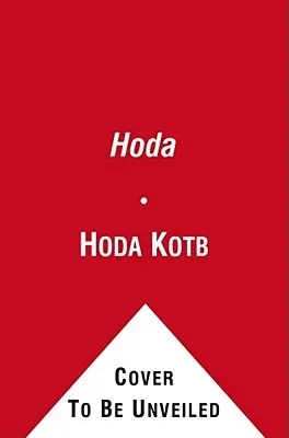 Hoda: Jak przetrwałem strefy wojenne, złe włosy, raka i Kathie Lee - Hoda: How I Survived War Zones, Bad Hair, Cancer, and Kathie Lee