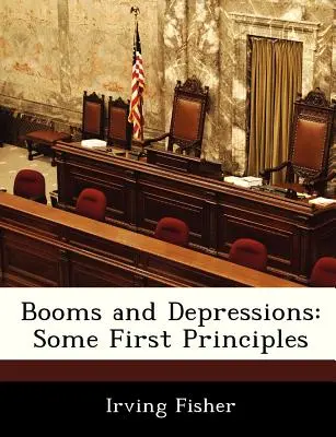 Boomy i depresje: Kilka pierwszych zasad - Booms and Depressions: Some First Principles