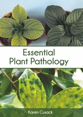 Niezbędna patologia roślin - Essential Plant Pathology