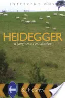 Heidegger: (Bardzo) krytyczne wprowadzenie - Heidegger: A (Very) Critical Introduction
