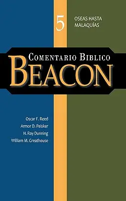 Comentario Biblico Beacon Tom 5 - Comentario Biblico Beacon Tomo 5