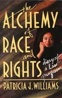 Alchemia rasy i praw - The Alchemy of Race and Rights