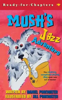 Jazzowa przygoda Musha - Mush's Jazz Adventure