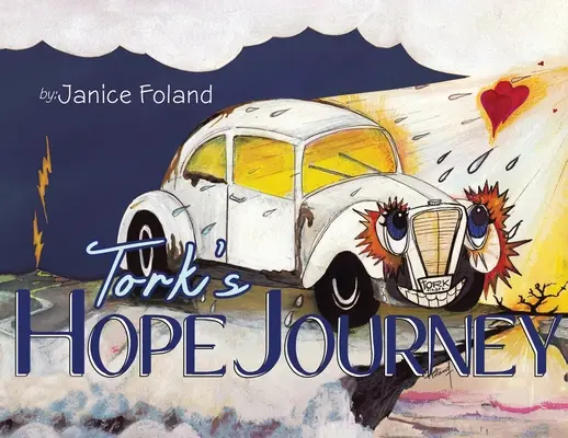 Podróż nadziei Tork - Tork's Hope Journey