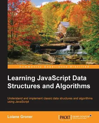 Nauka struktur danych i algorytmów JavaScript - Learning JavaScript Data Structures and Algorithms