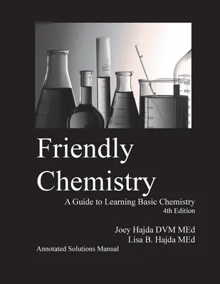 Przyjazna chemia Podręcznik z adnotacjami i rozwiązaniami - Friendly Chemistry Annotated Solutions Manual