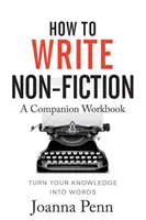 Jak pisać książkę towarzyszącą non-fiction - How To Write Non-Fiction Companion Workbook