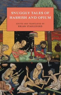 Przytulne opowieści o haszyszu i opium - Snuggly Tales of Hashish and Opium