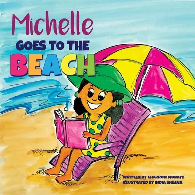 Michelle idzie na plażę - Michelle Goes To The Beach