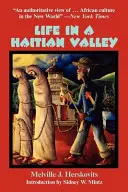 Życie w haitańskiej dolinie - Life in a Haitian Valley