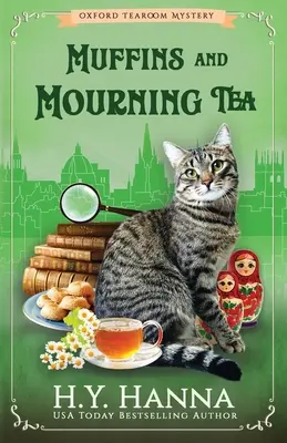 Muffiny i żałobna herbata: The Oxford Tearoom Mysteries - Book 5 - Muffins and Mourning Tea: The Oxford Tearoom Mysteries - Book 5