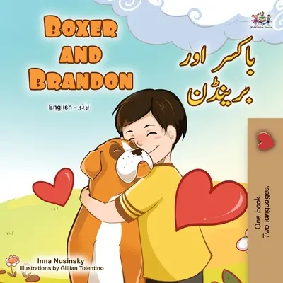 Boxer i Brandon (dwujęzyczna książka dla dzieci w języku angielskim i urdu) - Boxer and Brandon (English Urdu Bilingual Book for Kids)