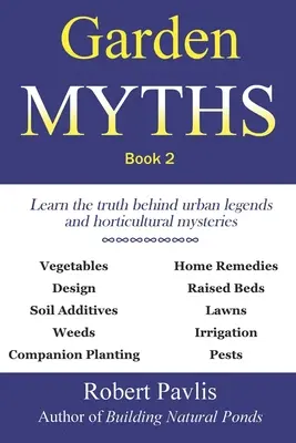 Mity ogrodowe: Księga 2 - Garden Myths: Book 2