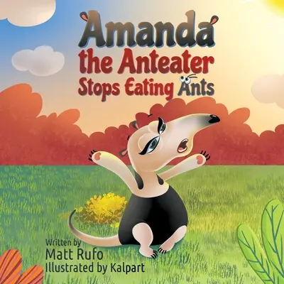 Mrówkojad Amanda przestaje jeść mrówki - Amanda the Anteater Stops Eating Ants