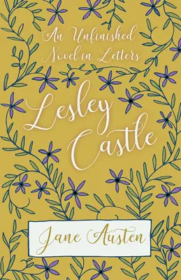 Niedokończona powieść w listach - Lesley Castle - An Unfinished Novel In Letters - Lesley Castle