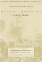 Potwory pełne nadziei - Hopeful Monsters