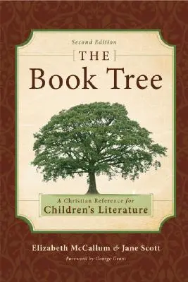 The Book Tree: Chrześcijański przewodnik po literaturze dziecięcej - The Book Tree: A Christian Reference to Children's Literature