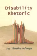 Retoryka niepełnosprawności - Disability Rhetoric