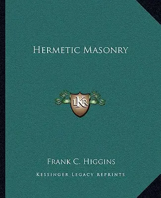 Masoneria hermetyczna - Hermetic Masonry