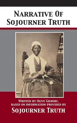 Opowieść o Sojourner Truth - Narrative Of Sojourner Truth