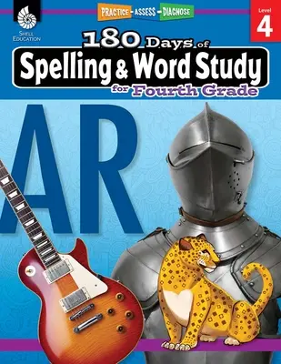 180 dni nauki ortografii i wyrazów dla czwartej klasy: Ćwicz, oceniaj, diagnozuj - 180 Days of Spelling and Word Study for Fourth Grade: Practice, Assess, Diagnose