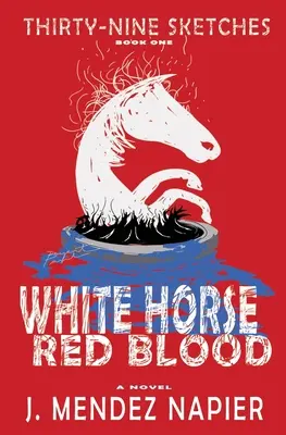 Czerwona krew białego konia - White Horse Red Blood