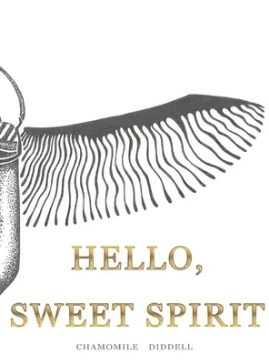 Hello, Sweet Spirit: Podróż do samego siebie - Hello, Sweet Spirit: The Journey to Self