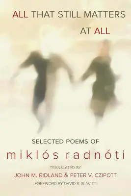 Wszystko, co wciąż ma znaczenie - All That Still Matters at All