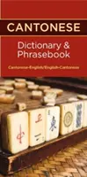 Słownik i rozmówki kantońsko-angielskie/angielsko-kantońskie - Cantonese-English/English-Cantonese Dictionary & Phrasebook