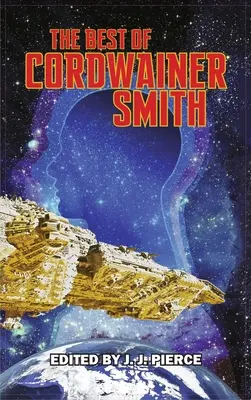 Najlepsze z Cordwainer Smith - Best of Cordwainer Smith