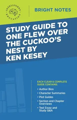 Przewodnik do One Flew Over the Cuckoo's Nest (Lot nad kukułczym gniazdem) Kena Keseya - Study Guide to One Flew Over the Cuckoo's Nest by Ken Kesey