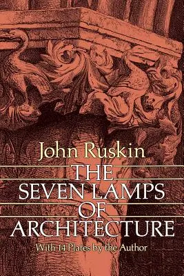Siedem lamp architektury - The Seven Lamps of Architecture
