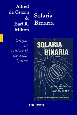 Solaria Binaria: Początki i historia Układu Słonecznego - Solaria Binaria: Origins and History of the Solar System