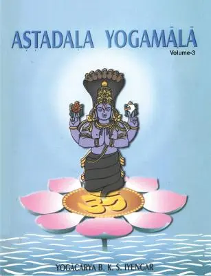 Astadala Yogamala (Dzieła zebrane) Tom 3 - Astadala Yogamala Collected Works Volume 3