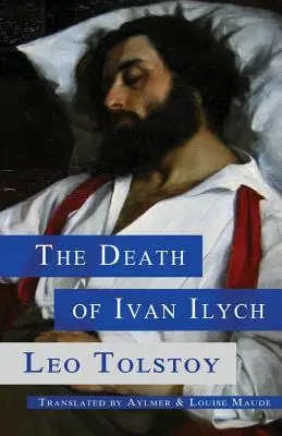 Śmierć Iwana Iljicza - The Death of Ivan Ilych