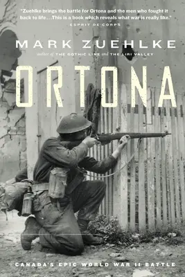 Ortona: Epicka kanadyjska bitwa z czasów II wojny światowej - Ortona: Canada's Epic World War II Battle