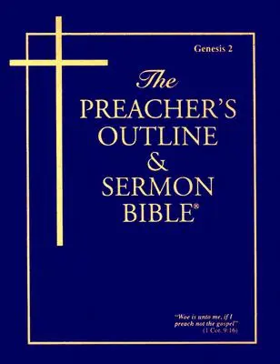 Zarys kaznodziejski i Biblia do kazań - KJV - Księga Rodzaju 2: Rozdziały 12-50 - Preacher's Outline & Sermon Bible-KJV-Genesis 2: Chapters 12-50