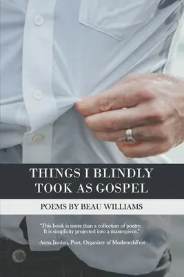 Rzeczy, które ślepo przyjąłem za Ewangelię - Things I Blindly Took as Gospel