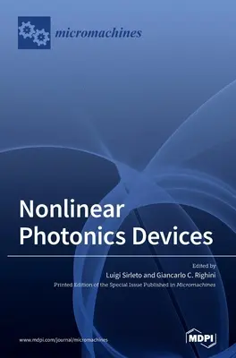 Nieliniowe urządzenia fotoniczne - Nonlinear Photonics Devices