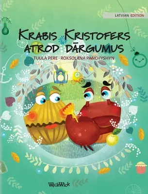 Krabis Kristofers atrod dārgumus: Łotewskie wydanie gry Colin the Crab Finds a Treasure - Krabis Kristofers atrod dārgumus: Latvian Edition of Colin the Crab Finds a Treasure