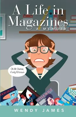 Życie w czasopismach - wspomnienie - A Life in Magazines A MEMOIR