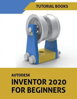 Autodesk Inventor 2020 dla początkujących - Autodesk Inventor 2020 For Beginners