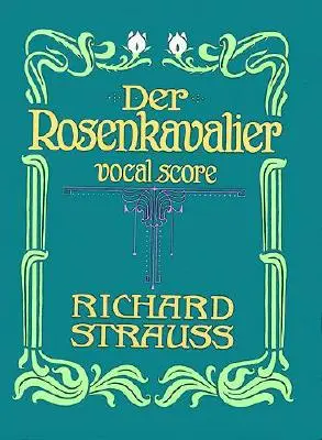 Der Rosenkavalier: Partytura wokalna - Der Rosenkavalier: Vocal Score